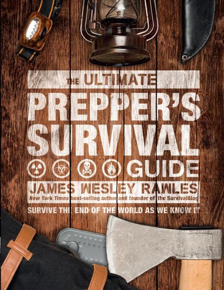 ULTIMATE PREPPER'S SURVIVAL GUIDE  THE