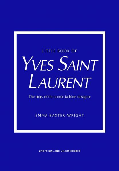 Little Book of Yves Saint Laurent