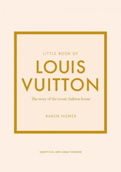 LITTLE BOOK OF LOUIS VUITTON