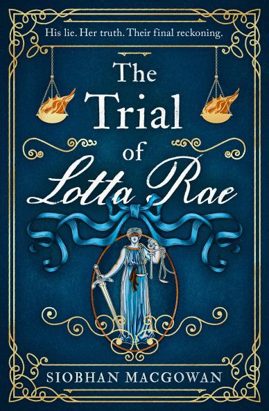 THE TRIAL OF LOTTA RAE