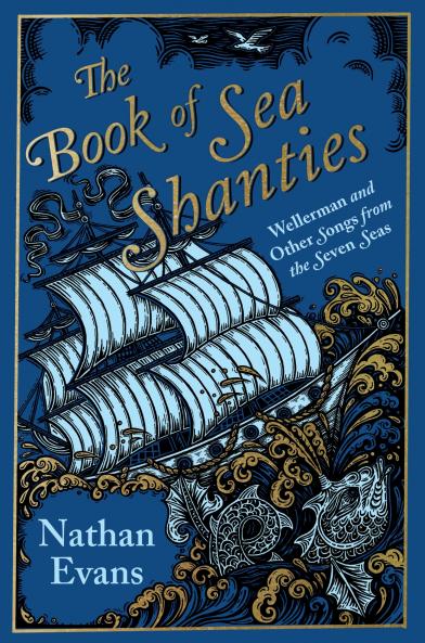 BOOK OF SEA SHANTIES THE