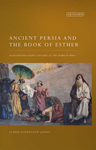 Ancient Persia and the Book of Esther