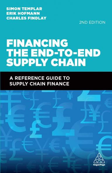 Financing the End-To-End Supply Chain