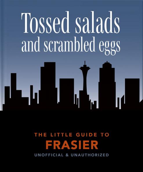 THE LITTLE GUIDE TO FRASIER