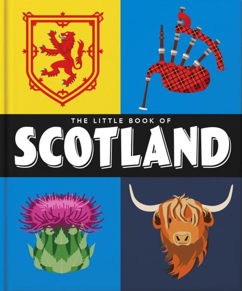 THE LITTLE BOOK OF SCOTLAND