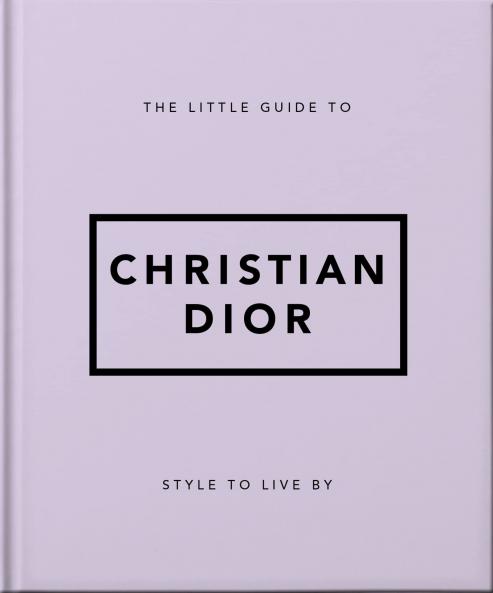 Little Guide to Christian Dior