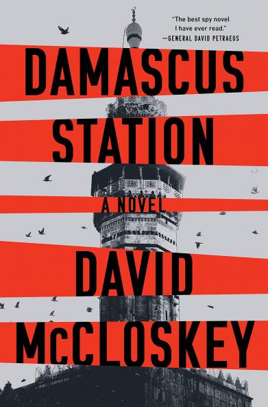 Damascus Station: Unmissable New Spy Thriller From Former CIA Officer