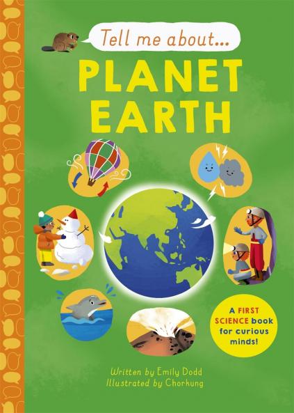 TELL ME ABOUT: PLANET EARTH