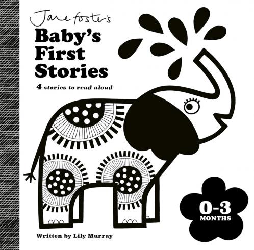 JANE FOSTER'S BABY'S FIRST STORIES: 03 MONTHS