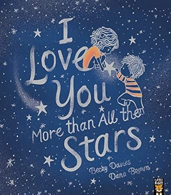 I Love You More than All the Stars