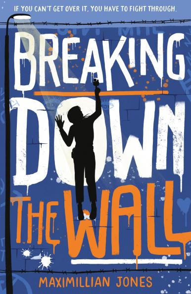 BREAKING DOWN THE WALL