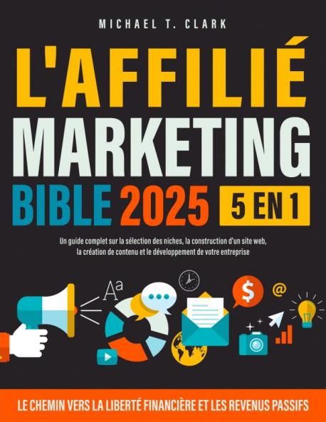 L'Affilié Marketing Bible