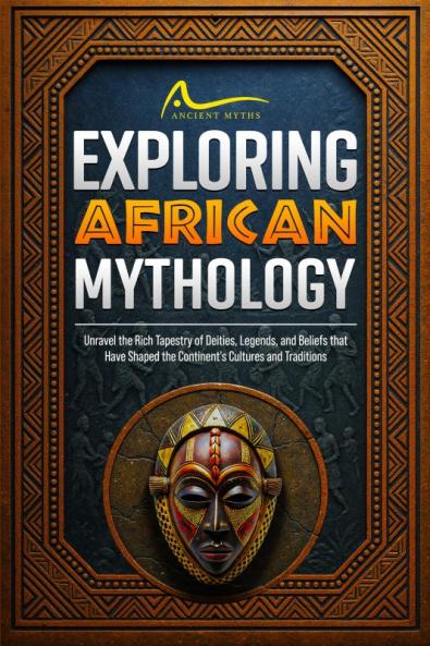 Exploring African Mythology