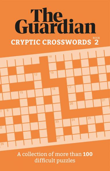 THE GUARDIAN CRYPTIC CROSSWORDS 2