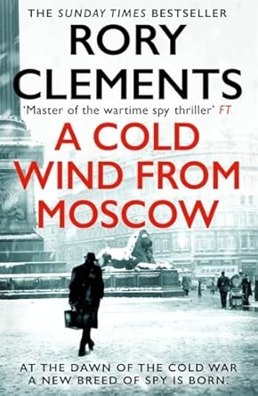A COLD WIND FROM MOSCOW