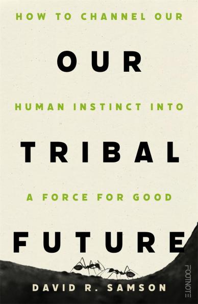 OUR TRIBAL FUTURE