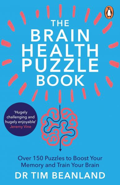 Mind Games: Over 150 Puzzles to Boost Your Memory and Train Your Brain