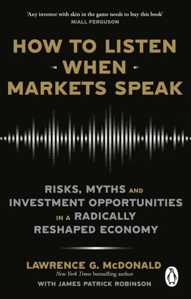 HOW TO LISTEN WHEN MARKETS SPEAK