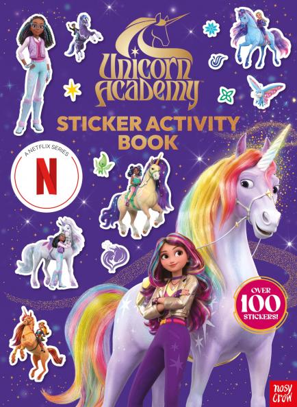 Unicorn Academy: Sticker Activity Book (A Netflix series)