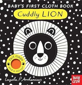 BABY'S FIRST CLOTH BOOK: CUDDLY LION