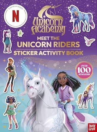 UNICORN ACADEMY: MEET THE RIDERS: STICKER ACTIVITY BOOK