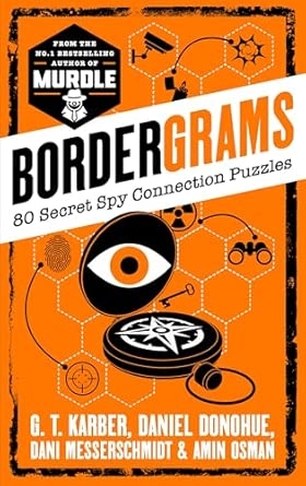 BORDERGRAMS: 80 SECRET SPY CONNECTION PUZZLES