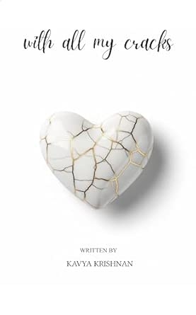 With All My Cracks: Finding love in spaces we break