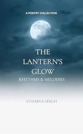 The Lantern's Glow: Rhythms & Melodies