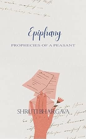 Epiphany: THE PROPHECIES OF A PEASANT