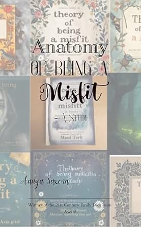 Anatomy of Being a Misfit A Study