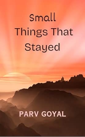 Small Things That Stayed: A Map of Small Things