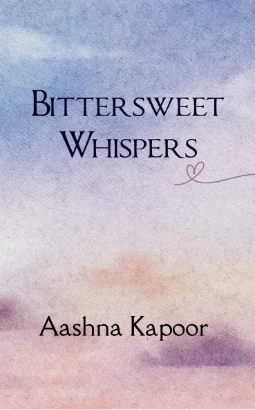 Bittersweet whispers