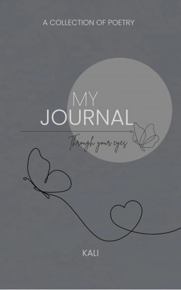 My journal: through your eyes