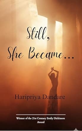 Still She Became... A Poetry Collection