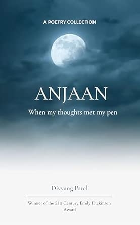 ANJAAN When my thoughts met my pen