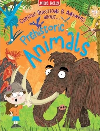 CURIOUS QUESTIONS & ANSWERS ABOUT PREHISTORIC ANIMALS