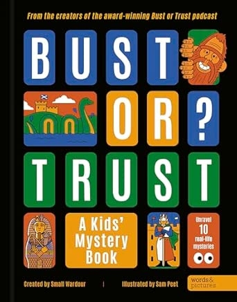 BUST OR TRUST: A Kids' Mystery Book