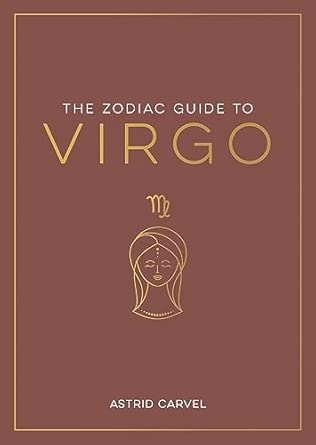 THE ZODIAC GUIDE TO VIRGO