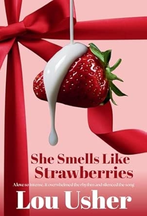 She Smells Like Strawberries