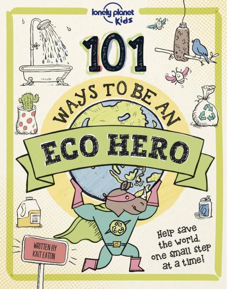 101 Ways to be an Eco Hero 1 âAU/UKã
