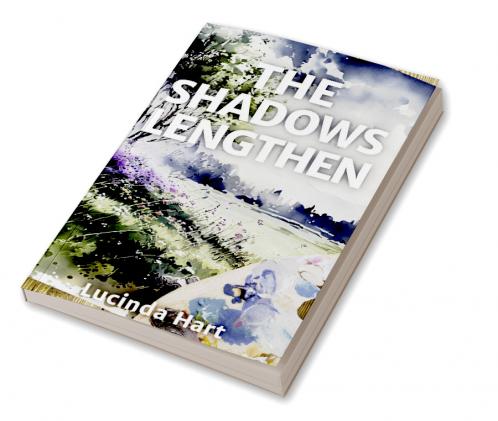 The Shadows Lengthen