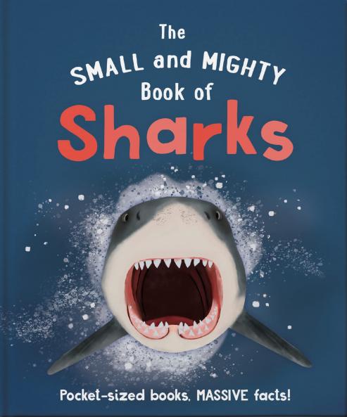 SMALL AND MIGHTY BOOK OF SHARKS THE