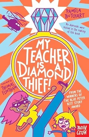 MY TEACHER IS A DIAMOND THIEF]