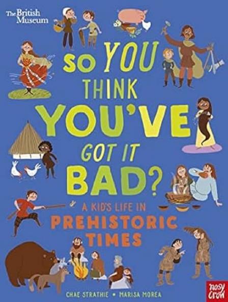 British Museum:Kid Life in Prehistoric Times