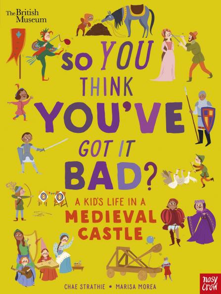 British Museum: So You Think You've Got It Bad? A Kid's Life