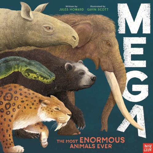 MEGA: THE MOST ENORMOUS ANIMALS EVER