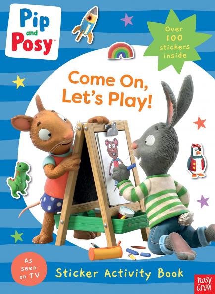 Pip and Posy: Come On Let's Play]