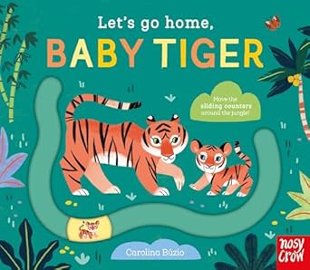 Let's Go Home Baby Tiger