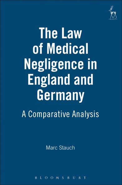 Law of Medical Negligence in England and Germany