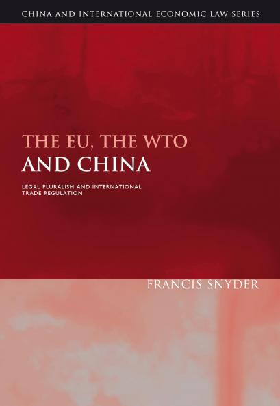 EU the WTO and China